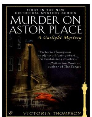 [Gaslight Mystery 01] • Murder on Astor Place